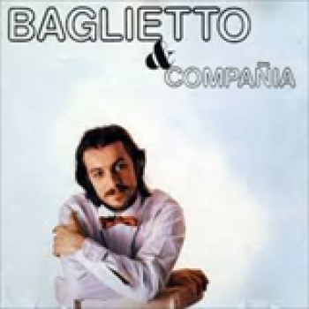 Album Baglietto & Cia de Juan Carlos Baglietto