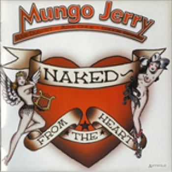 Album Naked - From The Heart de Mungo Jerry