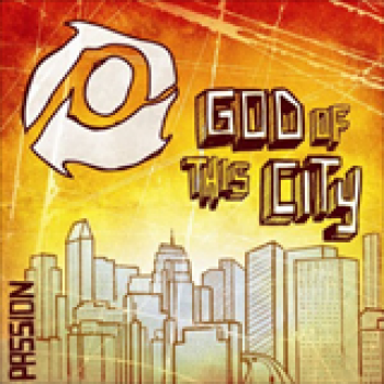Album God of This City de Passion