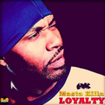 Album Loyalty de Masta Killa