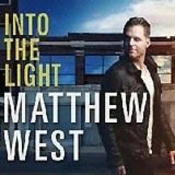 Album Into The Light de Matthew West