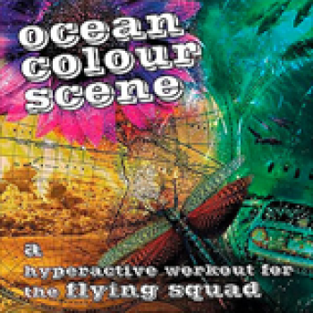 Album A Hyperactive Workout For The Fllying Squad de Ocean Colour Scene