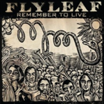 Album Remember To Live de Flyleaf