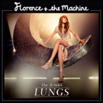 Album Lungs - The B Sides de Florence And The Machine