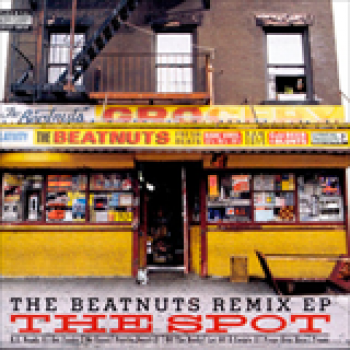 Album The Spot (Remix EP) de The Beatnuts
