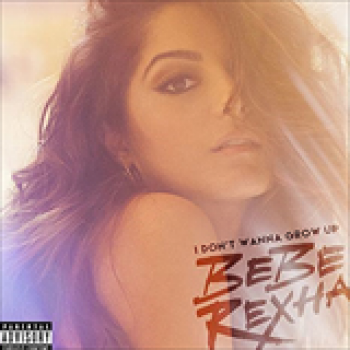 Album I Don't Wanna Grow Up de Bebe Rexha