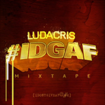 Album IDGAF de Ludacris