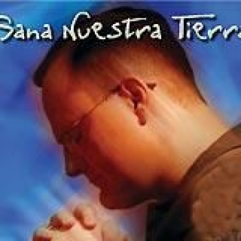 Album Sana Nuestra Tierra de Marcos Witt