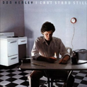 Album I Can't Stand Still de Don Henley