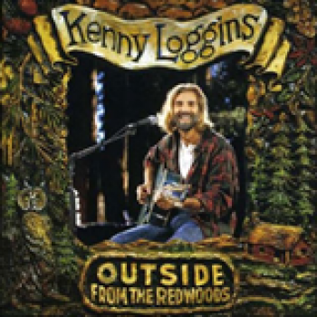 Album Outside From The Redwoods (live) de Kenny Loggins