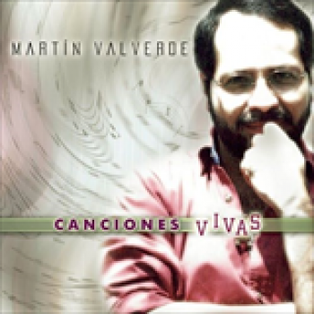 Album Canciones Vivas de Martín Valverde
