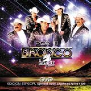 Album Por Ti de Bronco