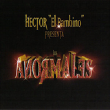 Album Los Anormales de Héctor El Father