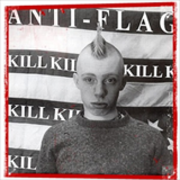 Album Kill Kill Kill (EP) de Anti-Flag