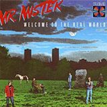 Album Welcome to the Real World de Mr. Mister