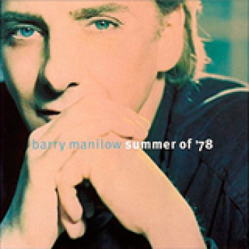 Album Summer of '78 de Barry Manilow