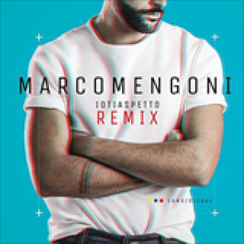 Album Lo Ti Aspetto (Remix) de Marco Mengoni