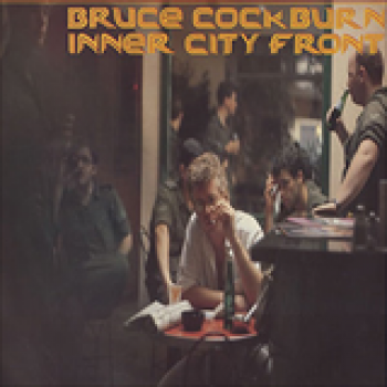 Album Inner City Front de Bruce Cockburn
