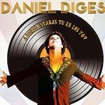 Album Donde Estabas Tú en Los 70 de Daniel Diges
