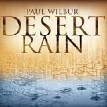 Album Desert Rain de Paul Wilbur