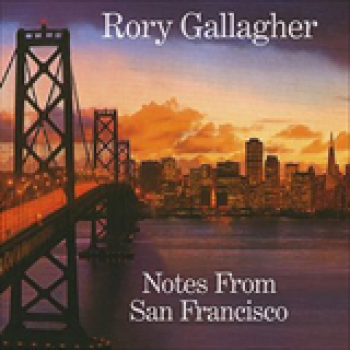 Album Notes From San Francisco de Rory Gallagher