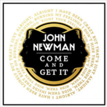 Album Come And Get It de John Newman