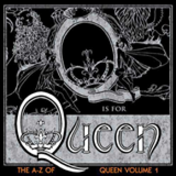 Album The A-Z Of Queen, Volume 1 de Queen