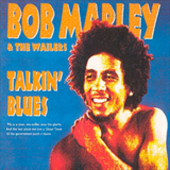 Album Talkin' Blues - Bob Marley & The Wailers de Bob Marley