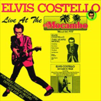 Album Live At The El Mocambo de Elvis Costello