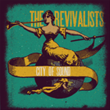 Album City Of Sound (Bonus Track Version) de The Revivalists