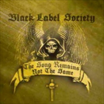 Album The Song Remains Not the Same de Black Label Society