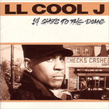 Album 14 Shots To The Dome de LL Cool J