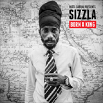 Album Born a king de Sizzla