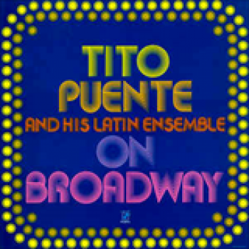 Album On Broadway de Tito Puente