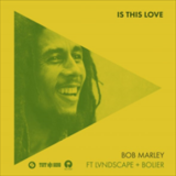 Album Is This Love (Remix) de Bob Marley