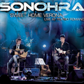 Album Sweet Home Verona de Sonohra