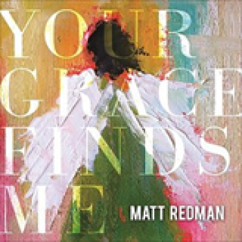 Album Your Grace Finds Me de Matt Redman