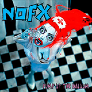 Album Pump Up the Valuum de NOFX