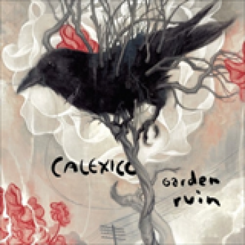 Album Garden Ruin de Calexico