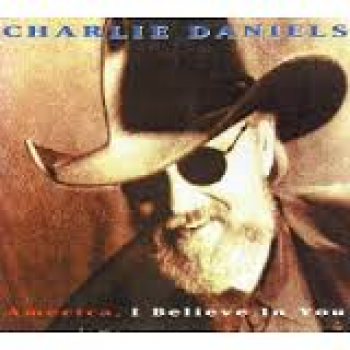 Album America, I Believe In You de The Charlie Daniels Band