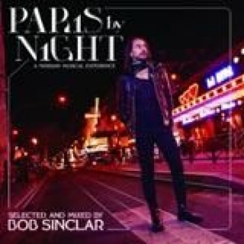 Album Paris By Night de Bob Sinclar