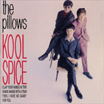 Album Kool Spice de The Pillows