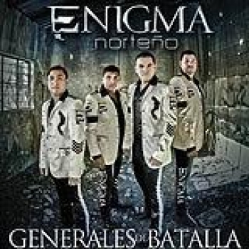 Album Generales De Batalla de Enigma Norteño