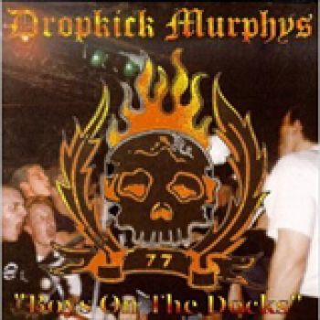 Album Boys On The Docks de Dropkick Murphys