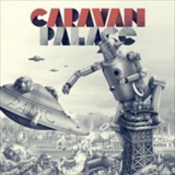 Album Panic de Caravan Palace