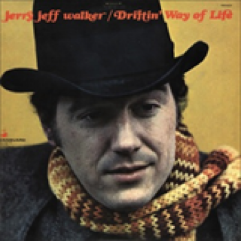 Album Driftin Way Of Life de Jerry Jeff Walker