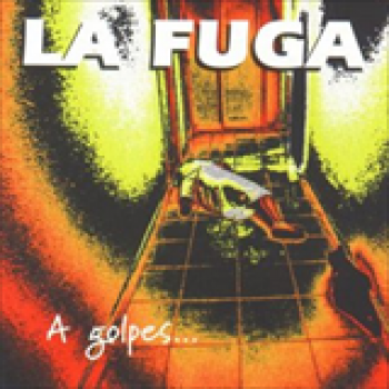 Album A golpes de Rock & Roll de La Fuga