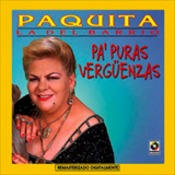 Album Pa' Puras Vergüenzas de Paquita La Del Barrio