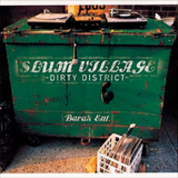 Album Dirty District de Slum Village