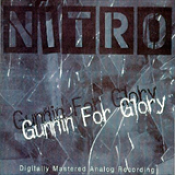 Album Gunnin' For Glory de Nitro